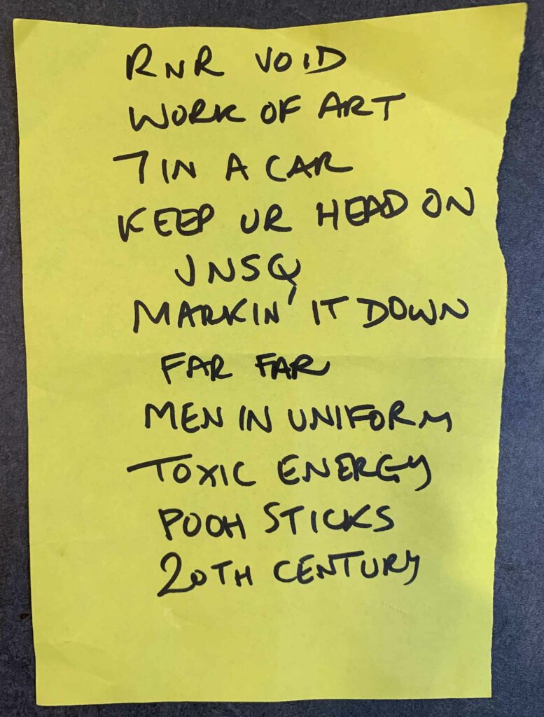 The Swansea Sound set list! This is definitely a list of songs you need to listen to. So. Good. Photo by the author.