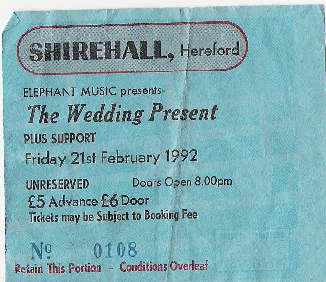 Wedding Present first show ticket